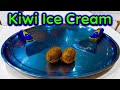 ASMR Kiwi Ice Cream Make A Satisfying Fried Ice Cream