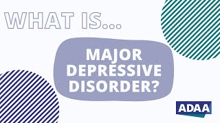 What is Major Depressive Disorder (MDD)?