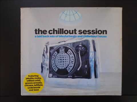 ministry of sound the chillout session Disc 1