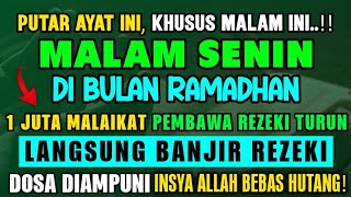 Download lagu 🔴Putar Ayat ini 1x Di Bulan Ramadhan..! Segala Hajad Dikabulkan | Rezeki datang Dari Segala Arah 🤲 mp3