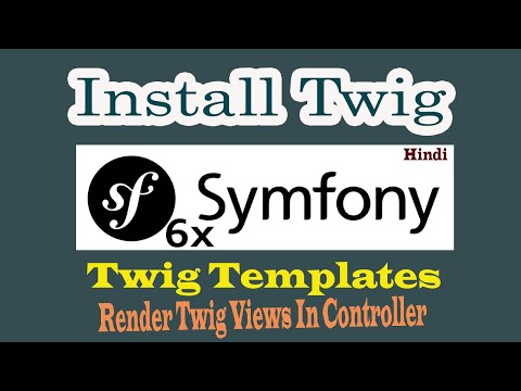 6. Symfony-6 Templates | HTML Twig | Views | How To Render Views In Controller
