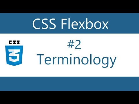 Flexbox Tutorial 2 Terminology