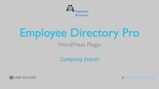 Easy to use yet powerful Company Events Management – Employee Directory Pro WordPress Plugin
