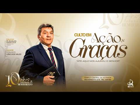 CULTO EM AÇÃO DE GRAÇAS E ASSEMBLEIA GERAL | AD TIMON | 16/03/2026