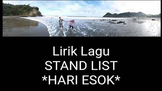 Download lagu STAND LIST - HARI ESOK ( Lyrics ) mp3