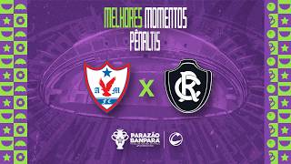 Melhores Momentos (Pênaltis) Águia de Marabá 4 X 5 Remo (18/02)