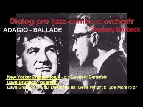 Dialog pro jazz combo a orchestr -  Howard Brubeck