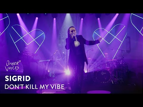 Sigrid - Don't Kill My Vibe | Live at Other Voices Festival 2021