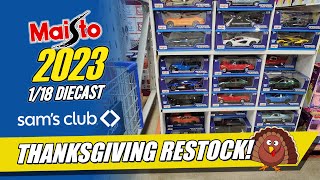 Maisto 1/18 Scale Restocked for Thanksgiving at SAM'S CLUB!