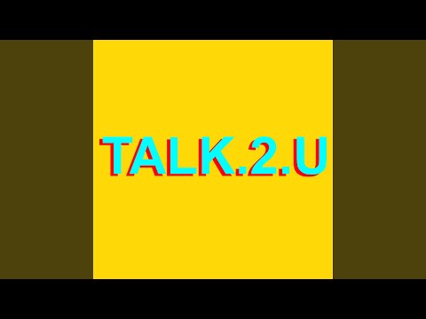 Talk.2.U