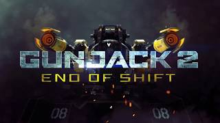 Gunjack 2: End of Shift