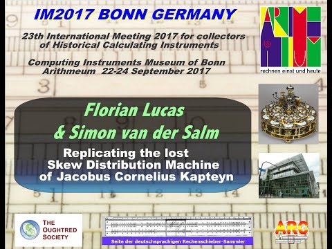 IM2017 Videos: 11. Replicating  Machine of Jacobus Cornelius Kapteyn   - Florian & Simon  -