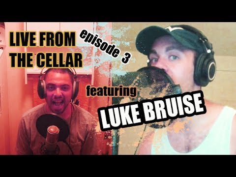 Live from the Cellar 3 - Tentacle Porn feat. Luke Bruise