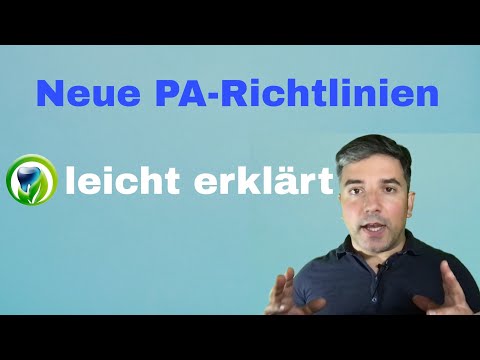 Neue PAR-Richtlinien leicht erklärt - Parodontitis-Therapie ab 1. Juli 2021- Unterschied alt vs neu