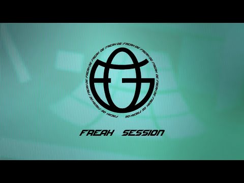 FREAK SESSION #1