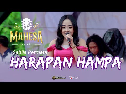 SABILA PERMATA - HARAPAN HAMPA -  MAHESA MUSIC LIVE ARJOSARI PEMALANG