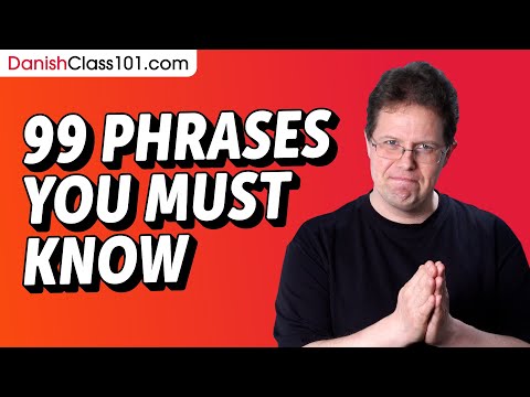 99 Phrases Every Danish Beginner Must-Know