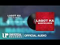 Masculados Lagot Ka Official Audio Clip