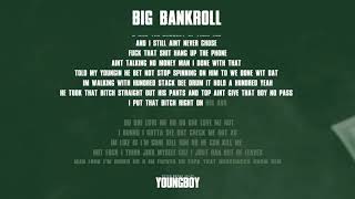 YoungBoy Never Broke Again - Big Bankroll [Official Lyric video]