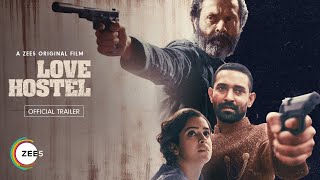 Love Hostel | Trailer | Bobby D | Vikrant M | Sanya M | A ZEE5 Original Film | Premieres 25 Feb 2022<br><i>Presenting the official trailer of Love Hostel (Hindi) A ZEE5 Original Series Hindi Webseries Hindi Film This ZEE5 original film ...</i> Love Hostel | Trailer | Bobby D | Vikrant M | Sanya M | A ZEE5 Original Film | Premieres 25 Feb 2022<br><i>Presenting the official trailer of Love Hostel (Hindi) A ZEE5 Original Series Hindi Webseries Hindi Film This ZEE5 original film ...</i>