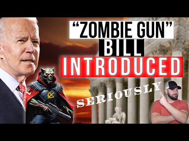 Gun Controllers Invent "Zombie Gun" & Have A Bill For Them Too... This Is 100% Real...