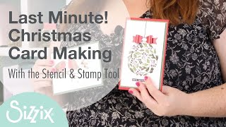 EASY Last Minute Christmas Cards! Bulk Making with the Stencil & Stamp Tool