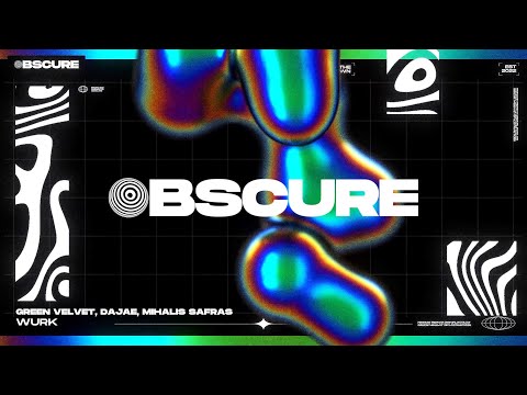 Green Velvet, Dajae, Mihalis Safras - Wurk