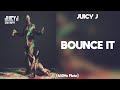 Juicy J Bounce It Ft Wale Trey Songz 432Hz