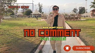 Download lagu No Comment ||  || Tuty Wibowo dan Bunda Corla || Cover Ivan Chadafi mp3