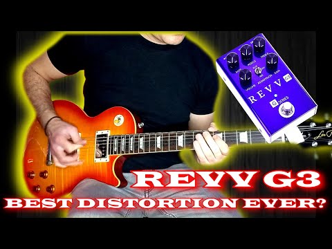 REVV G3 - Best Distortion ever???