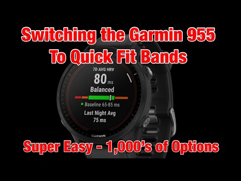 Switching The Garmin 955 Band to Quick Fit Review - Opens Up 1,000’s of Cheap Band Options