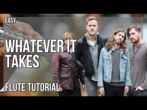 How to play Whatever It Takes by Imagine Dragons on Flute (Tutorial)