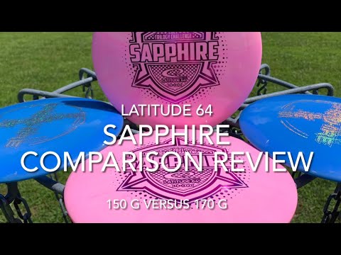 Latitude 64 Sapphire Comparison Review 170+g versus 150+g