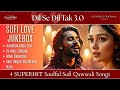 Dil Se Dil Tak 3 0 Sufi Love Jukebox दिल से दिल तक دل سے دل تک Soulful A
