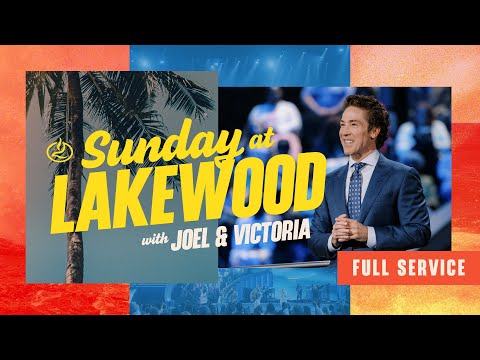 Joel Osteen | Lakewood Church Service | A Never Doubt Mindset