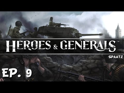 Too Little Too Late! - Ep. 9 - Heroes And Generals - Spaatz Update - Let's Play
