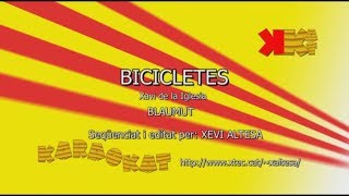 Bicicletes - BLAUMUT - Karaoke en català - KARAOKAT