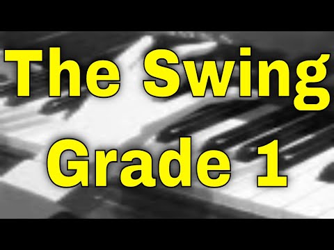 The Swing - Grade 1 ABRSM Piano 2021/2022 B2