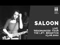 SALOON: Live in Brighton 03/08/2000