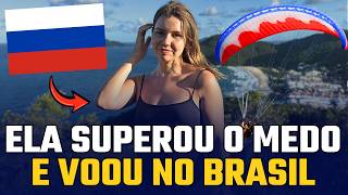 RUSSA 🇷🇺 supera o MEDO e faz seu PRIMEIRO VOO de PARAPENTE 🪂🇧🇷