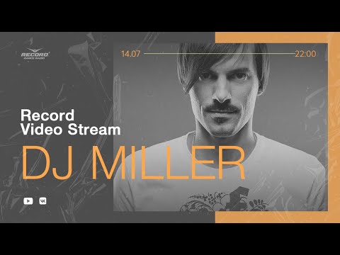 Record Video Stream | DJ MILLER