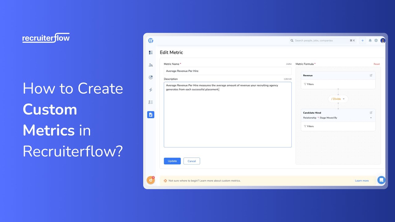 How to Create Custom Metrics in Recruiterflow?