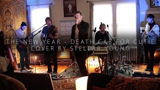 The New Year - Death Cab for Cutie | COVER by Stellar Young (Apt Session)