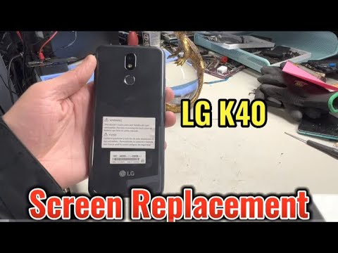 LG K40 Screen Replacement