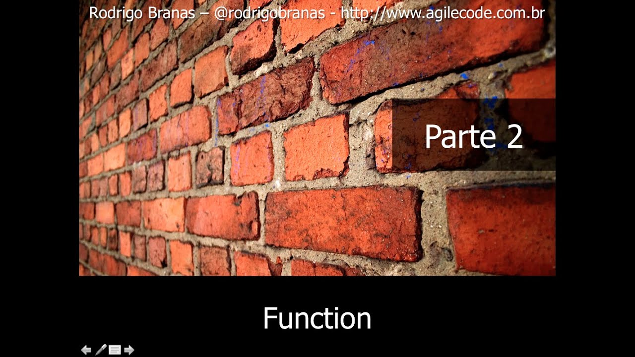 JavaScript #8 - Function - Parte 2 - Rodrigo Branas