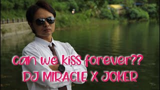 Download lagu DJ CAN WE KISS FOREVER X MIRACLES FULL BASS (No Copyright Music) mp3