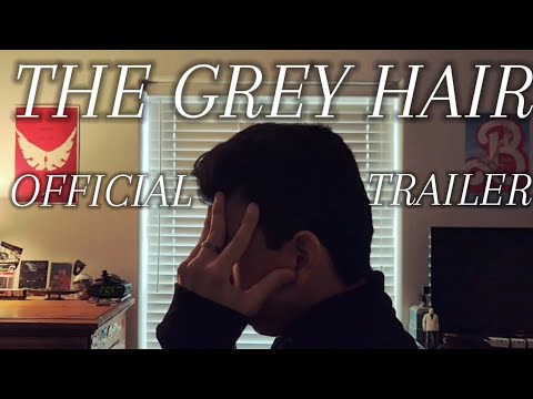 The Grey Hair | short film | official trailer