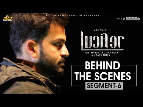 Thumbnail of the video: LUCIFER Behind The Scene - Segment 6 | Mohanlal | Prithviraj Sukumaran | Antony Perumbavoor