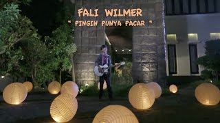 Download lagu FALI WILMER 'Pingin punya pacar'   mp3