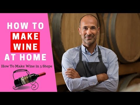 , title : 'How To Make Wine in 5 Steps - How To Make Wine At Home'